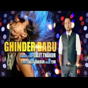 Ghinder Babu - (Chambyali Song) Luck-E Thakur
