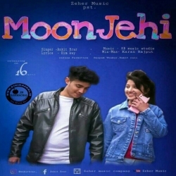 Moon Jehi (Latest Punjabi Song) - Ankit Brar, Him Kay