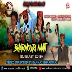 Bharmouri Naati  DJ Blast  2019 - Sanjeev Kapoor