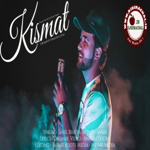 Kismat (A Romantic Feel) - Sahil Bhatia - Dildaar