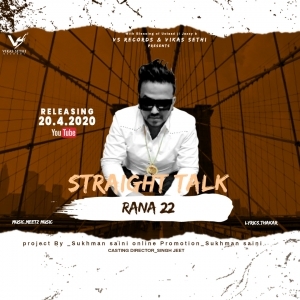 Straight Talk (New Punjabi Song 2020) - Rana 22