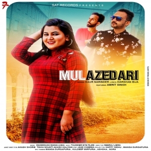 Mulazedari (New Punjabi Song 2020) - Kaur Narinder