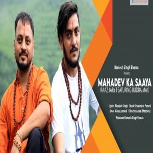 Mahadev Ka Saaya (Shiva Song) - Raaz Jary
