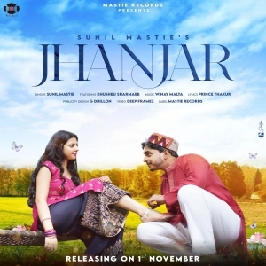Jhanjhar (New Himachali Song 2020) - Sunil Mastie